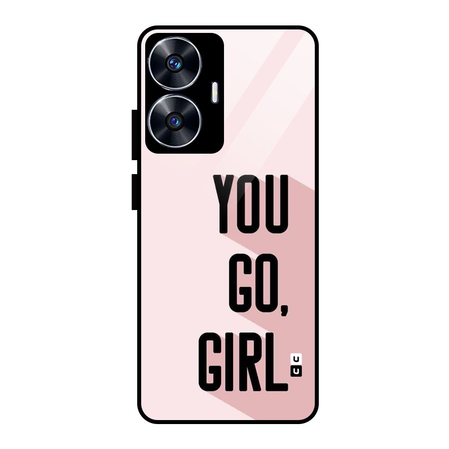 You Go Girl Shadow Glass Back Case for realme C55