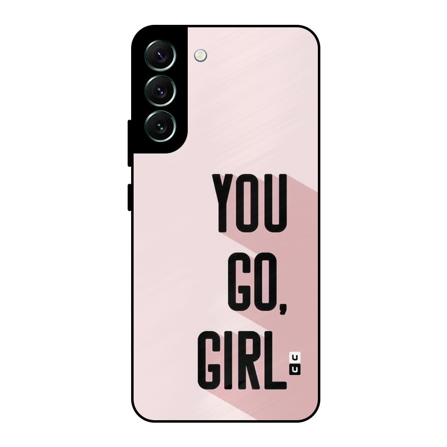 You Go Girl Shadow Metal Back Case for Galaxy S22 Plus 5G