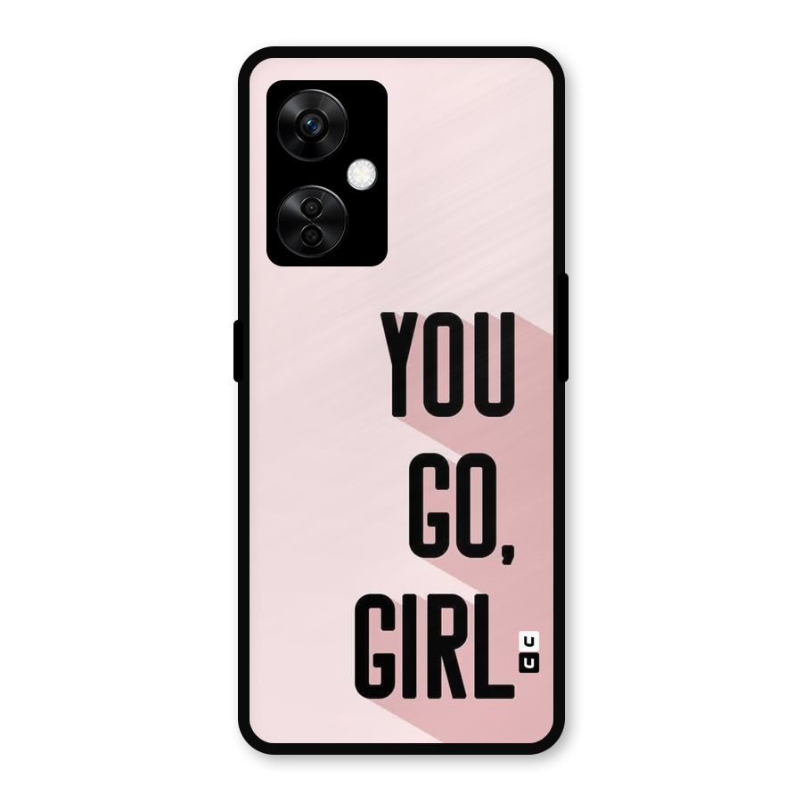 You Go Girl Shadow Metal Back Case for OnePlus Nord CE 3 Lite