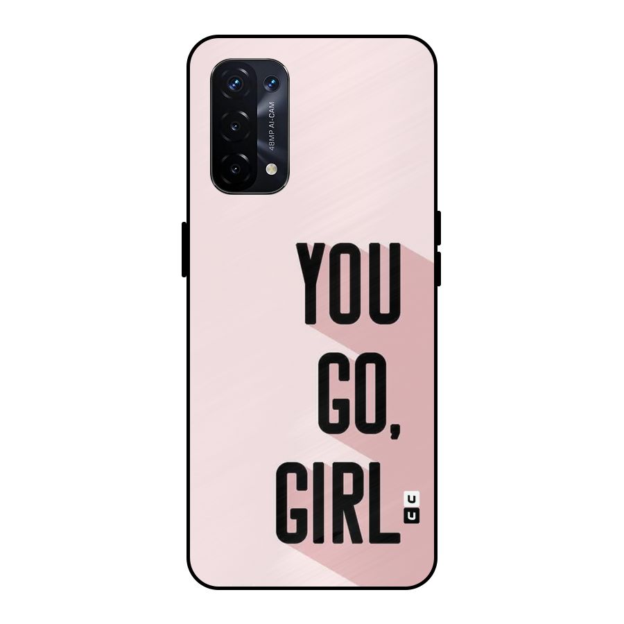 You Go Girl Shadow Metal Back Case for Oppo A74 5G