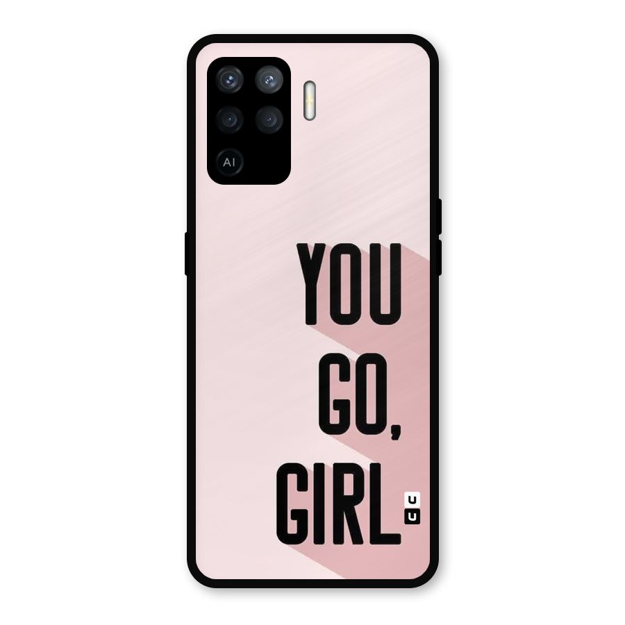 You Go Girl Shadow Metal Back Case for Oppo F19 Pro