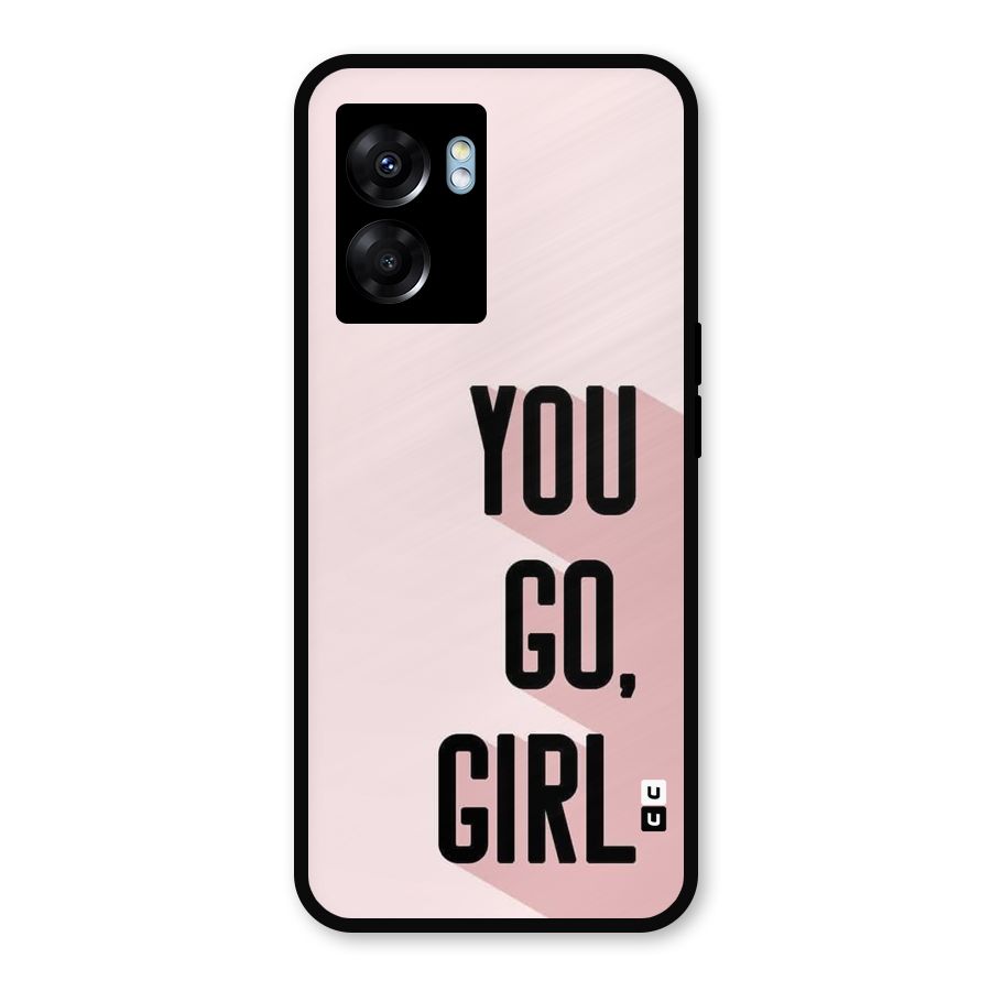 You Go Girl Shadow Metal Back Case for Oppo K10 (5G)