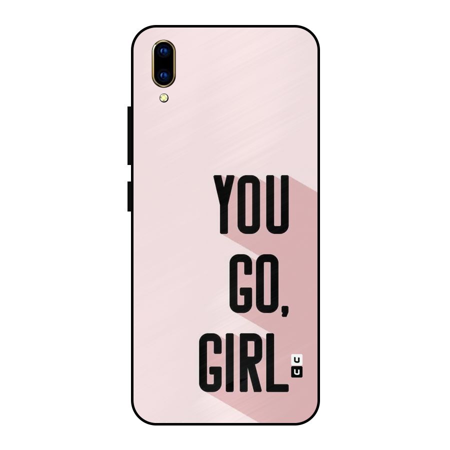 You Go Girl Shadow Metal Back Case for Vivo V11 Pro