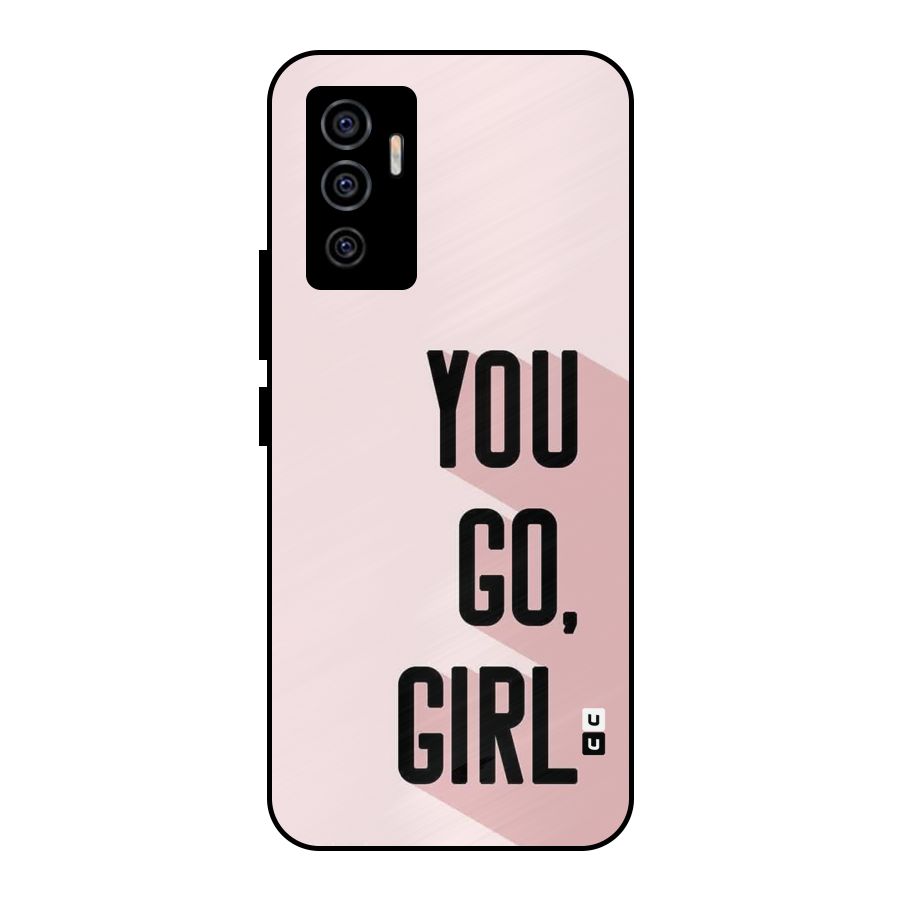 You Go Girl Shadow Metal Back Case for Vivo V23e