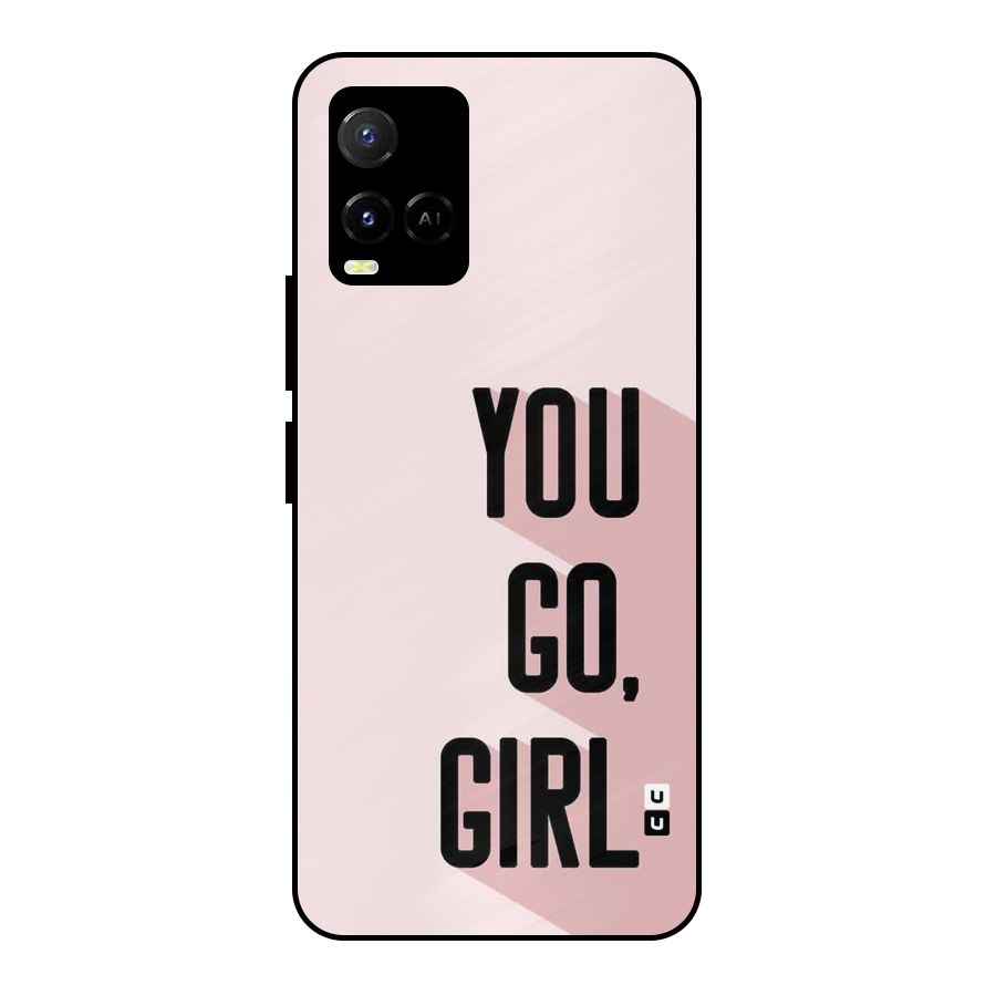 You Go Girl Shadow Metal Back Case for Vivo Y21