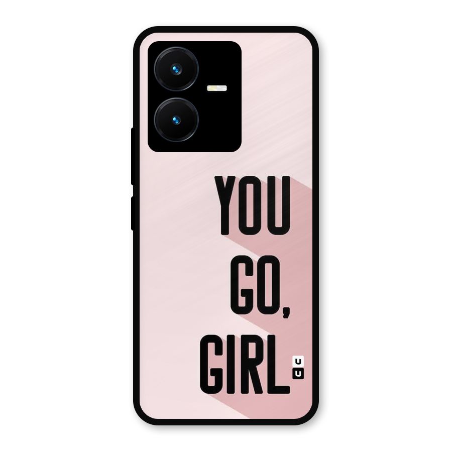 You Go Girl Shadow Metal Back Case for Vivo Y22