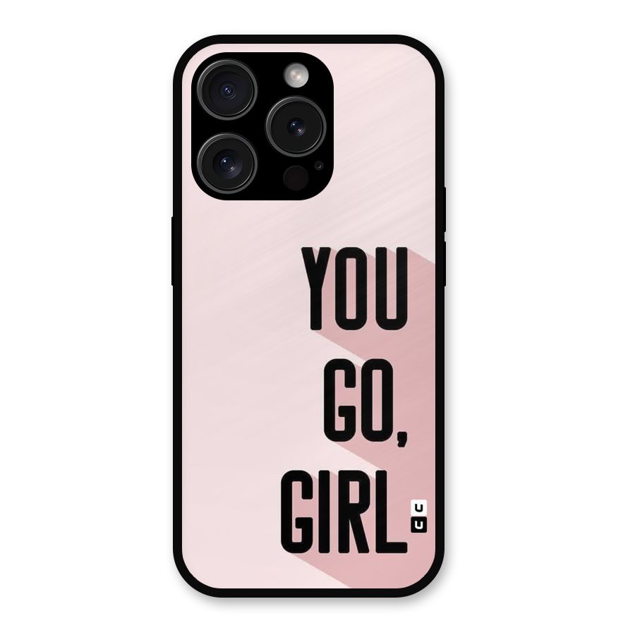 You Go Girl Shadow Metal Back Case for iPhone 15 Pro