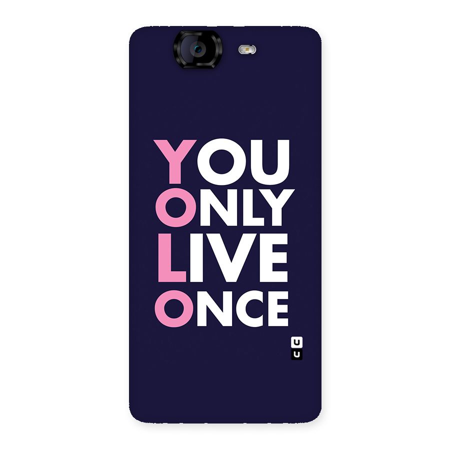 You Live Only Once Back Case for Canvas Knight A350