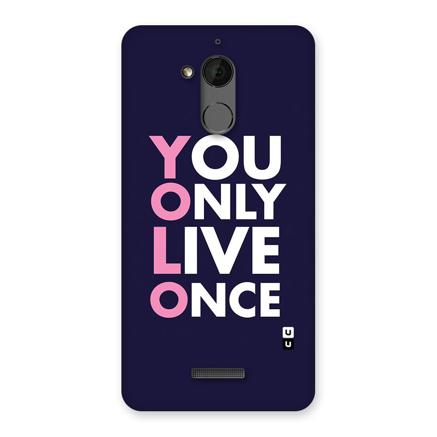 You Live Only Once Back Case for Coolpad Note 5