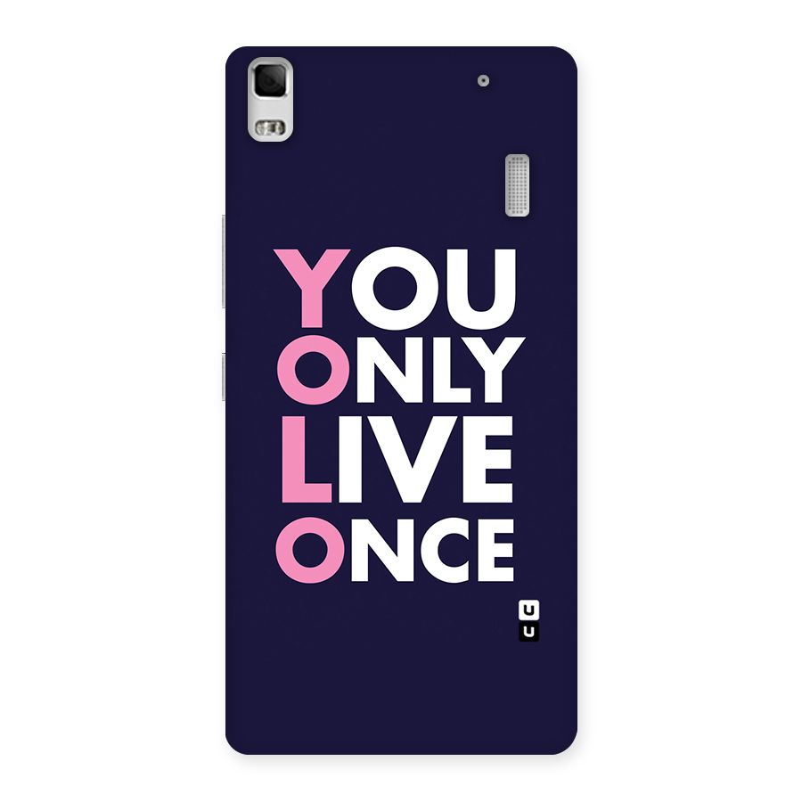 You Live Only Once Back Case for Lenovo K3 Note
