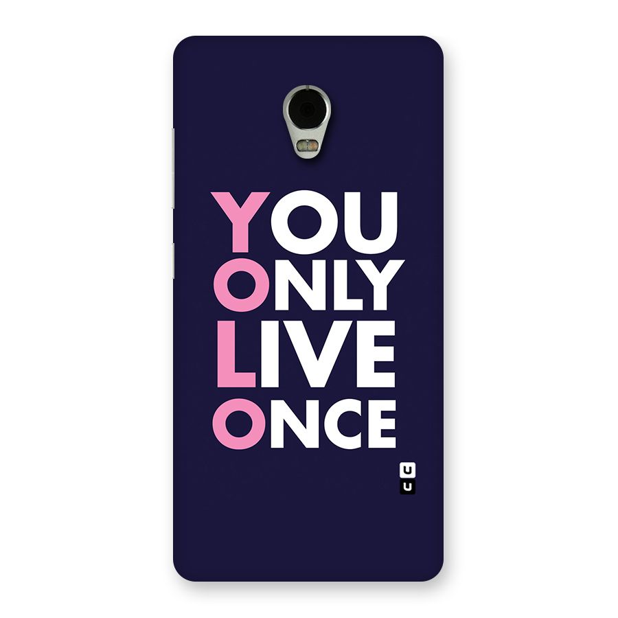 You Live Only Once Back Case for Lenovo Vibe P1