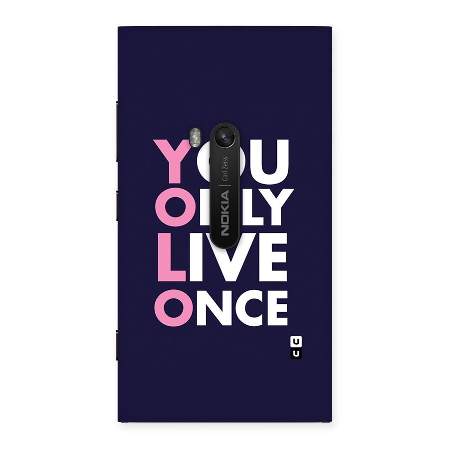 You Live Only Once Back Case for Lumia 920
