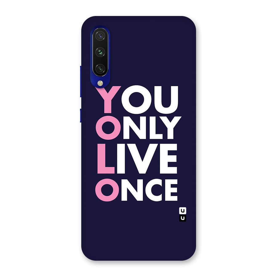 You Live Only Once Back Case for Mi A3
