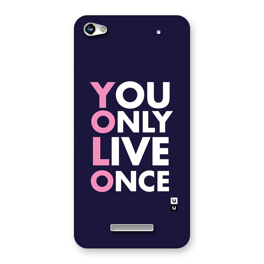 You Live Only Once Back Case for Micromax Hue 2