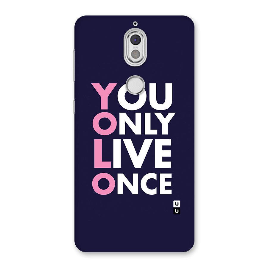 You Live Only Once Back Case for Nokia 7