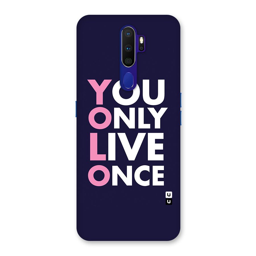 You Live Only Once Back Case for Oppo A9 (2020)