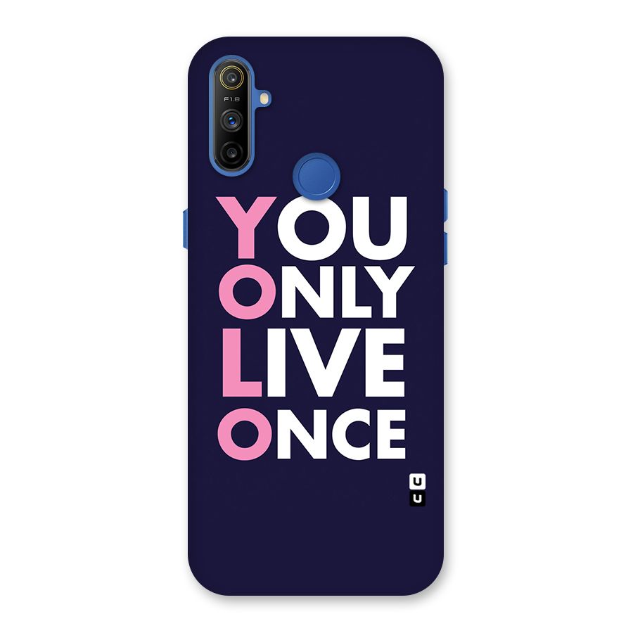 You Live Only Once Back Case for Realme Narzo 10A
