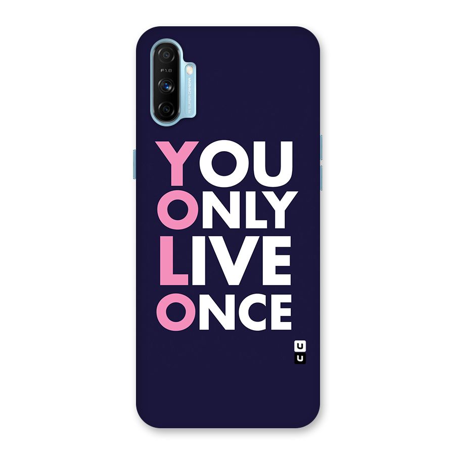 You Live Only Once Back Case for Realme Narzo 20A