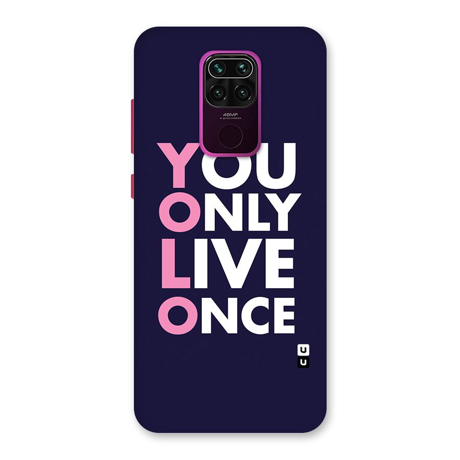 You Live Only Once Back Case for Redmi Note 9