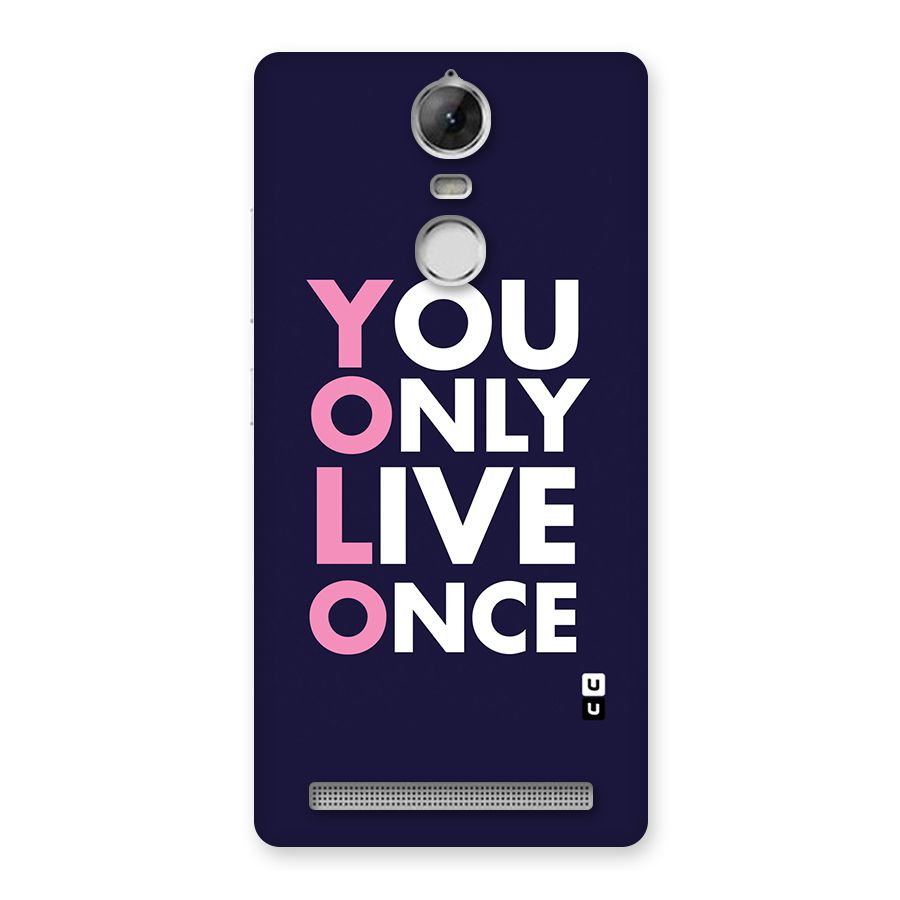 You Live Only Once Back Case for Vibe K5 Note