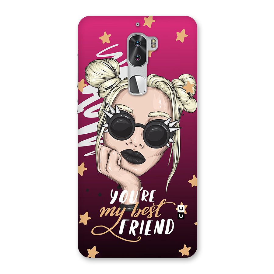 You My Best Friend Back Case for Coolpad Cool 1