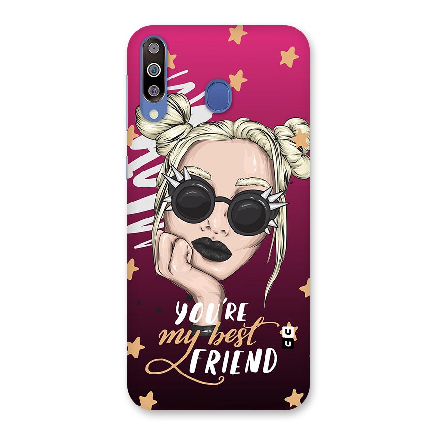 You My Best Friend Back Case for Galaxy M30