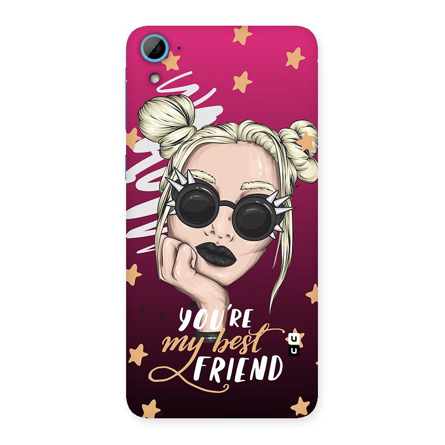 You My Best Friend Back Case for HTC Desire 826
