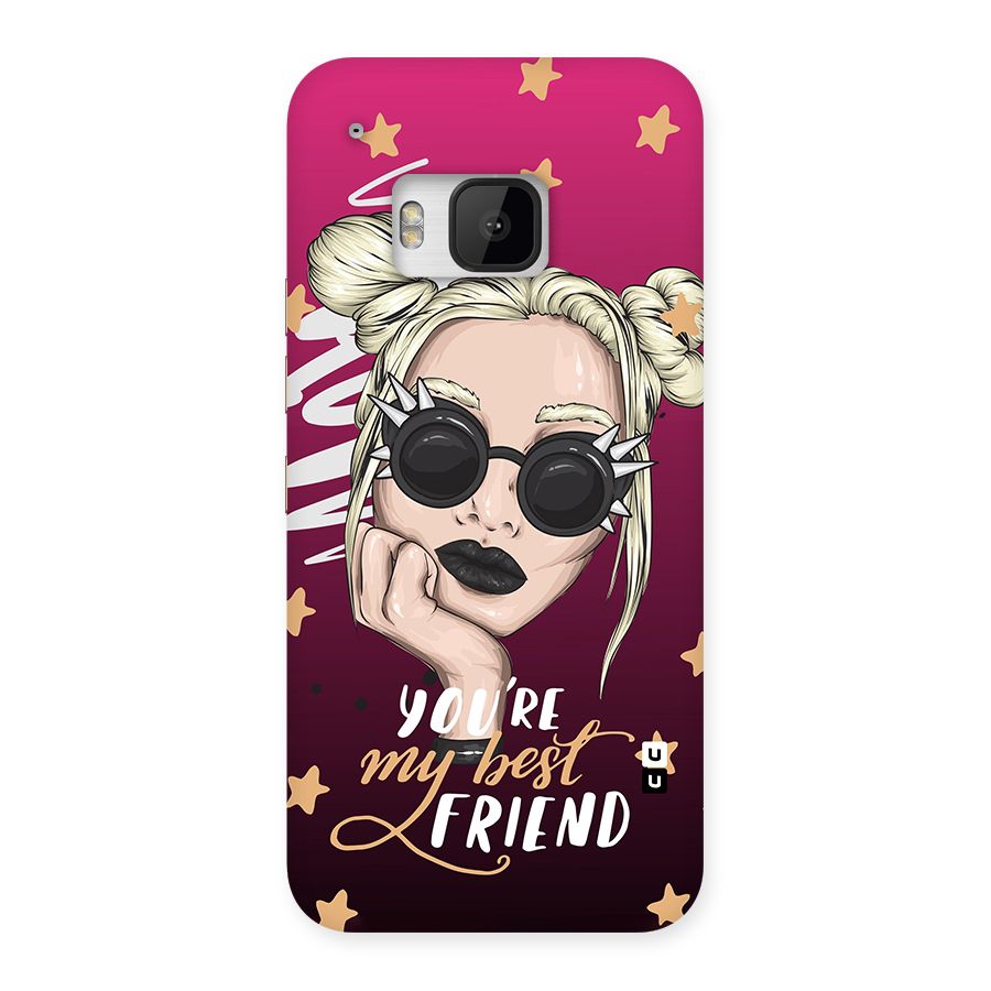 You My Best Friend Back Case for HTC One M9