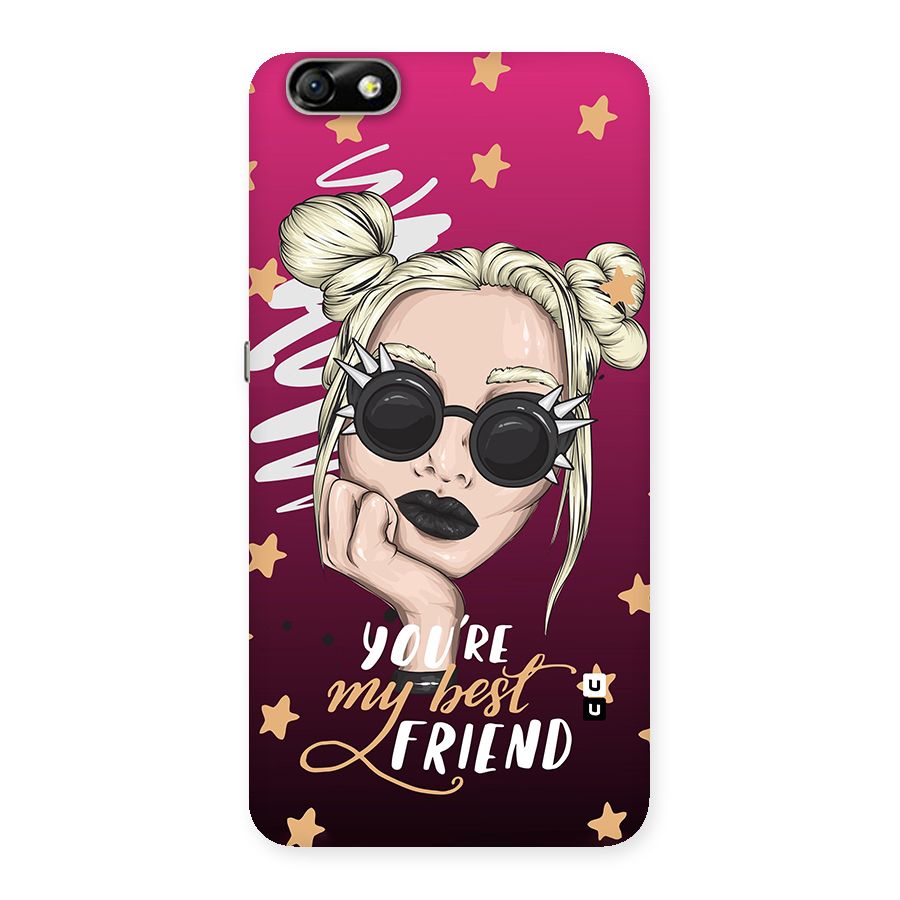 You My Best Friend Back Case for Honor 4X