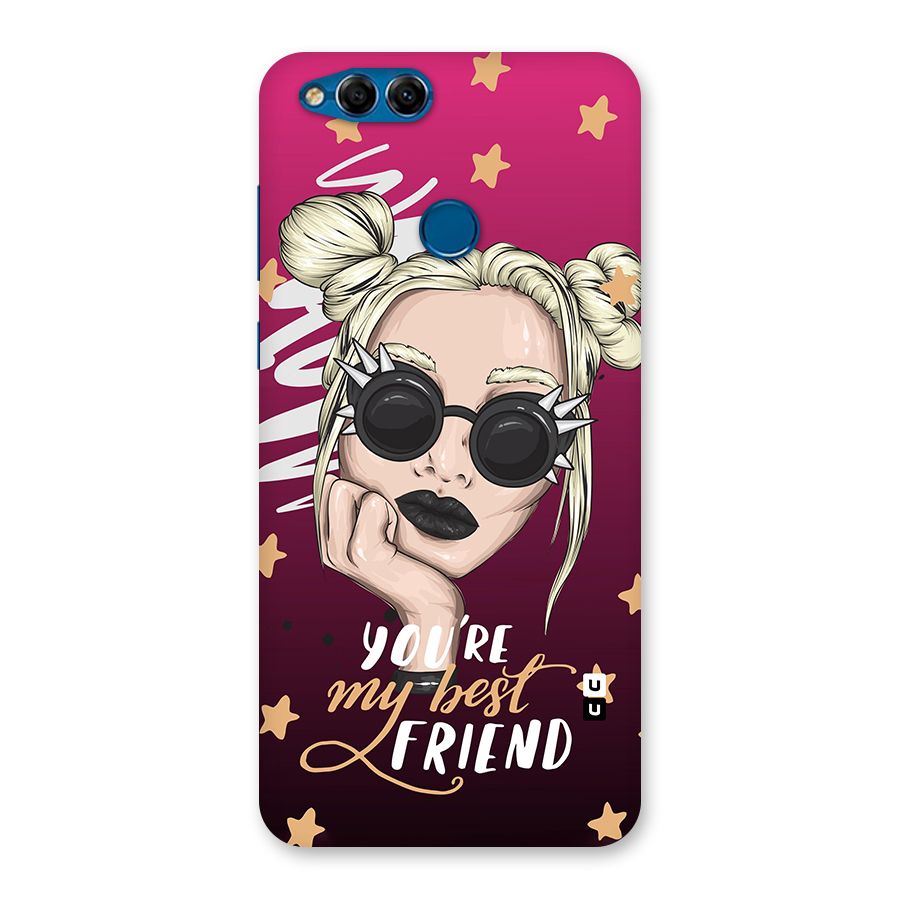 You My Best Friend Back Case for Honor 7X