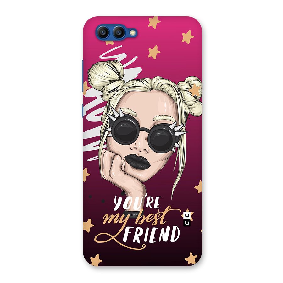 You My Best Friend Back Case for Honor View 10