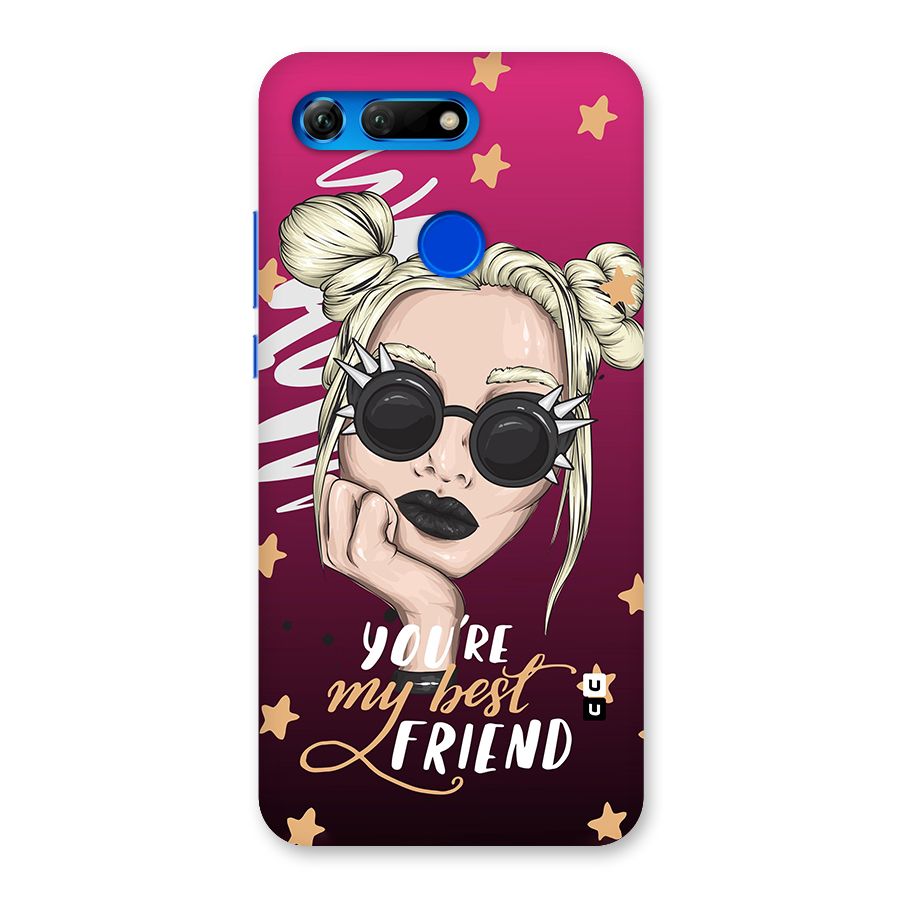 You My Best Friend Back Case for Honor View 20