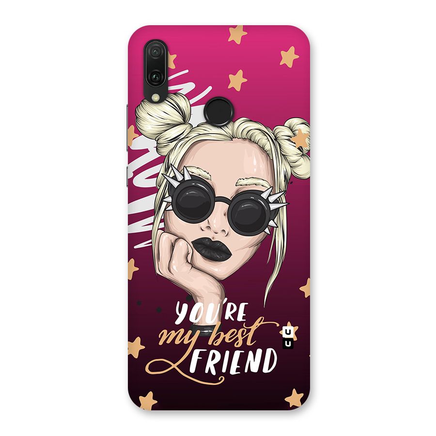 You My Best Friend Back Case for Huawei Y9 (2019)