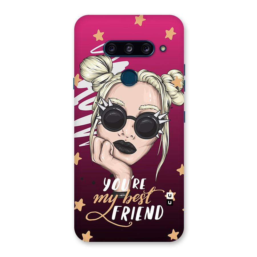 You My Best Friend Back Case for LG  V40 ThinQ
