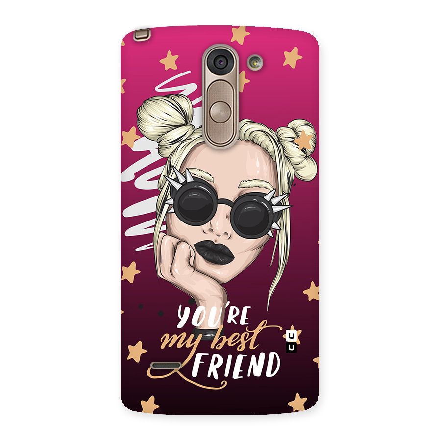 You My Best Friend Back Case for LG G3 Stylus