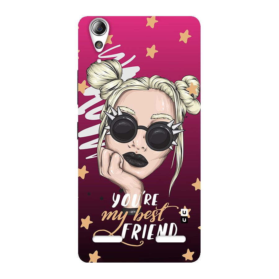 You My Best Friend Back Case for Lenovo A6000 Plus