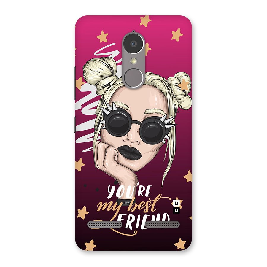 You My Best Friend Back Case for Lenovo K6