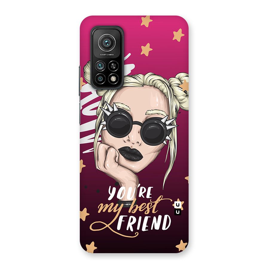 You My Best Friend Back Case for Mi 10T Pro 5G