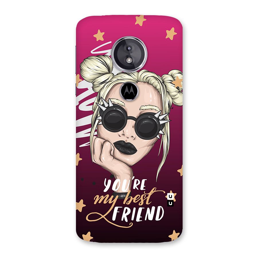 You My Best Friend Back Case for Moto E5
