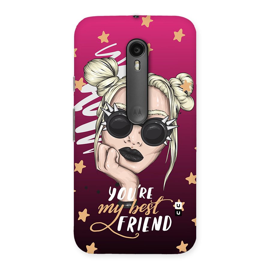 You My Best Friend Back Case for Moto G3