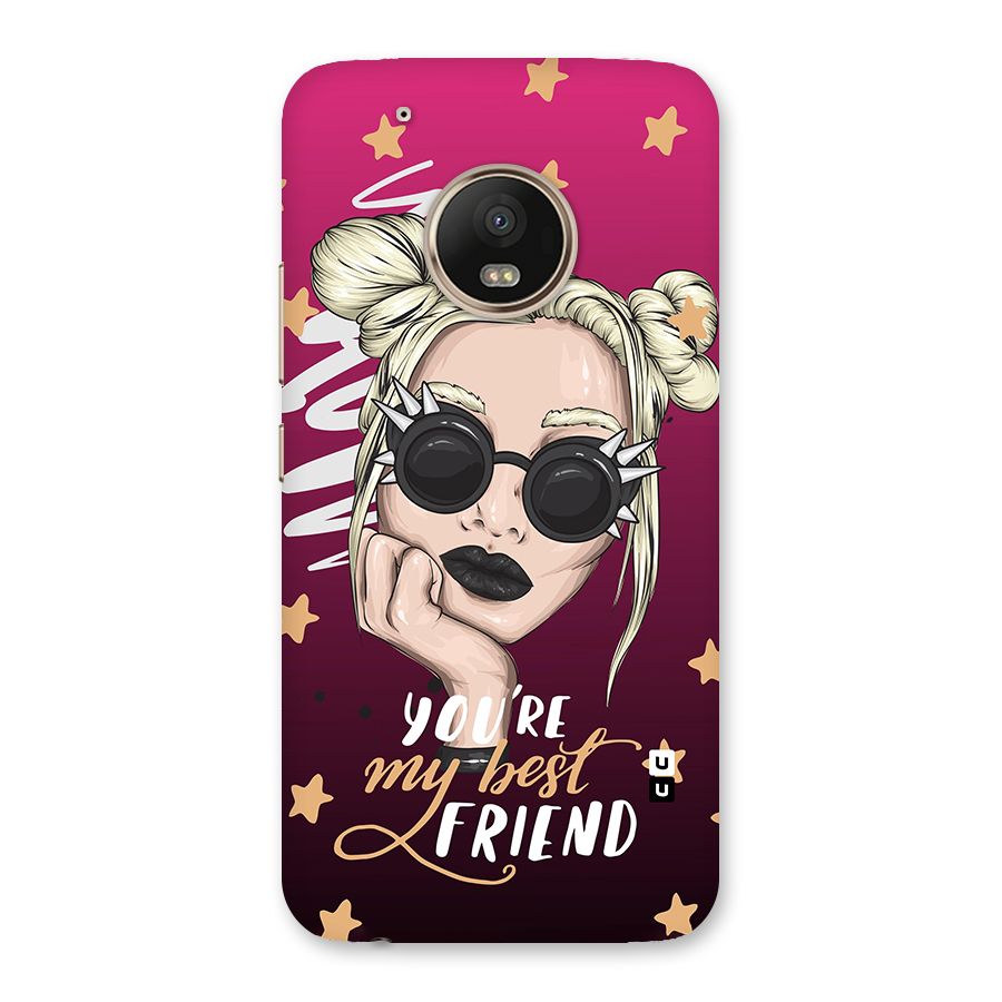 You My Best Friend Back Case for Moto G5 Plus