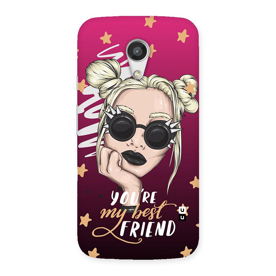 You My Best Friend Back Case for Moto G 2nd Gen