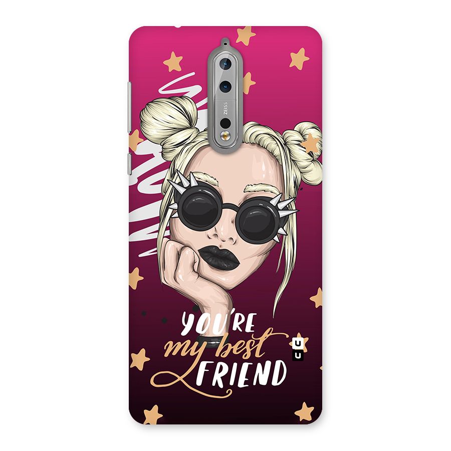 You My Best Friend Back Case for Nokia 8