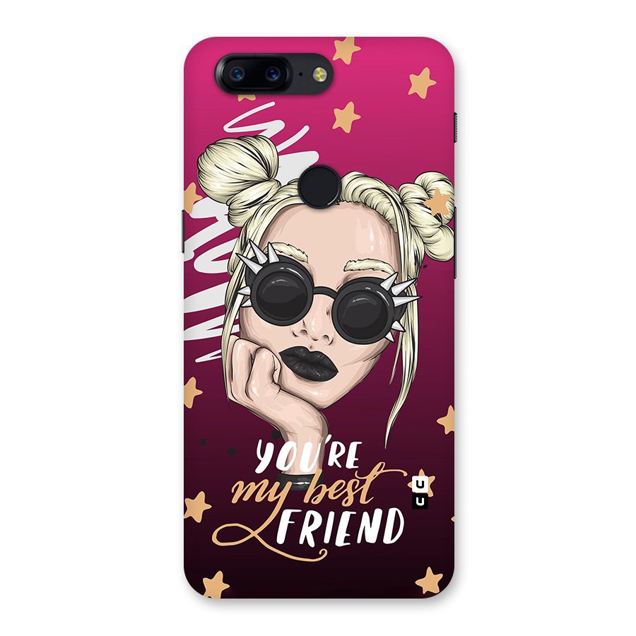 You My Best Friend Back Case for OnePlus 5T