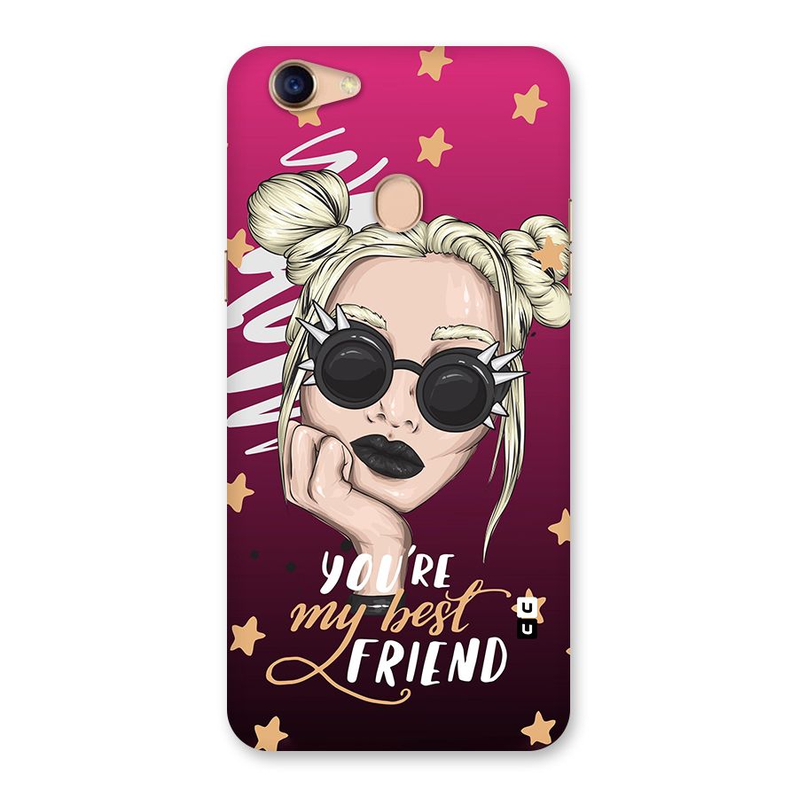 You My Best Friend Back Case for Oppo F5 Youth
