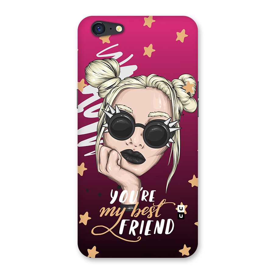 You My Best Friend Back Case for Oppo A71