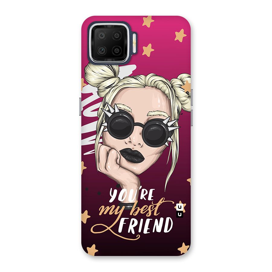 You My Best Friend Back Case for Oppo F17