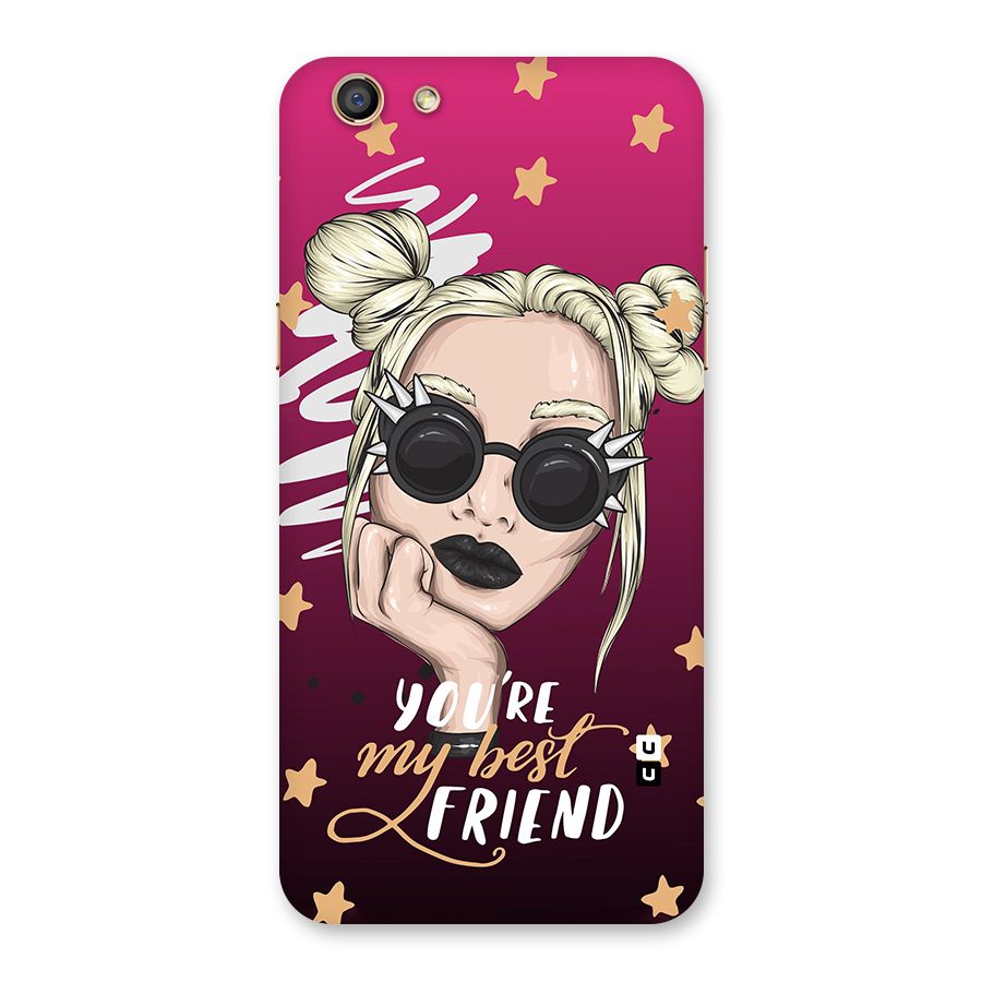 You My Best Friend Back Case for Oppo F3