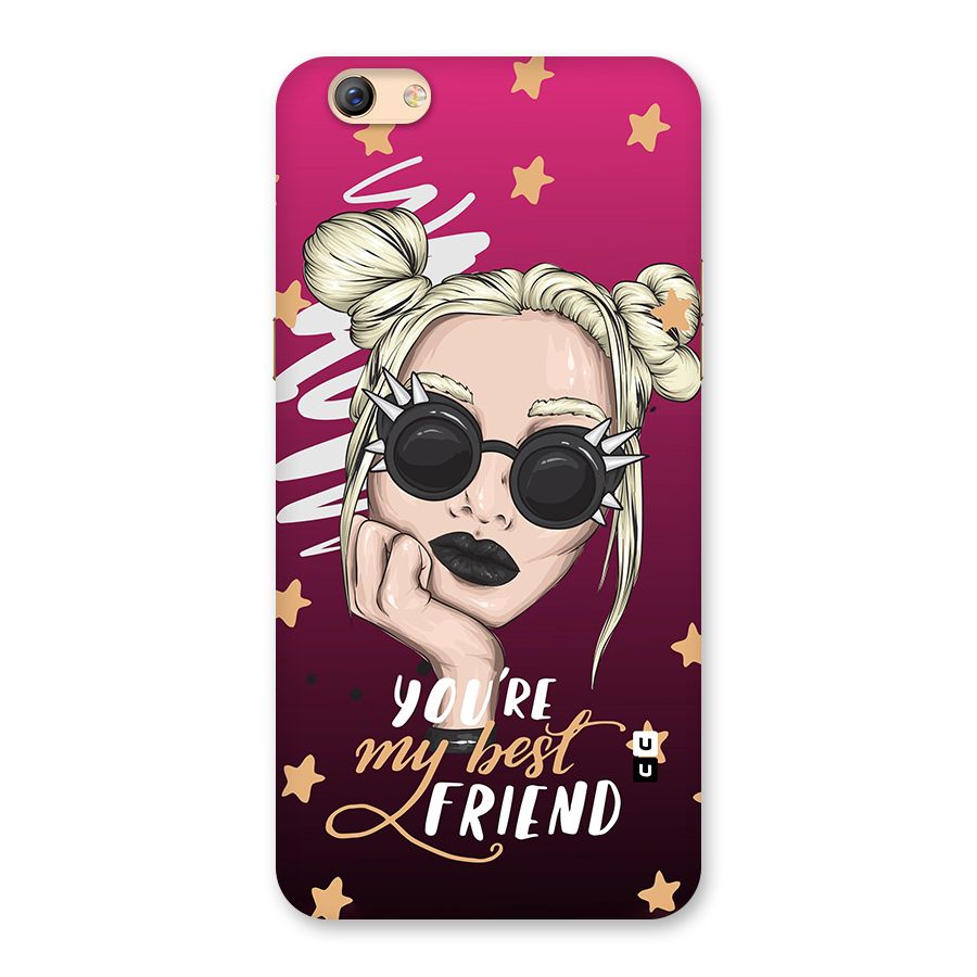 You My Best Friend Back Case for Oppo F3 Plus