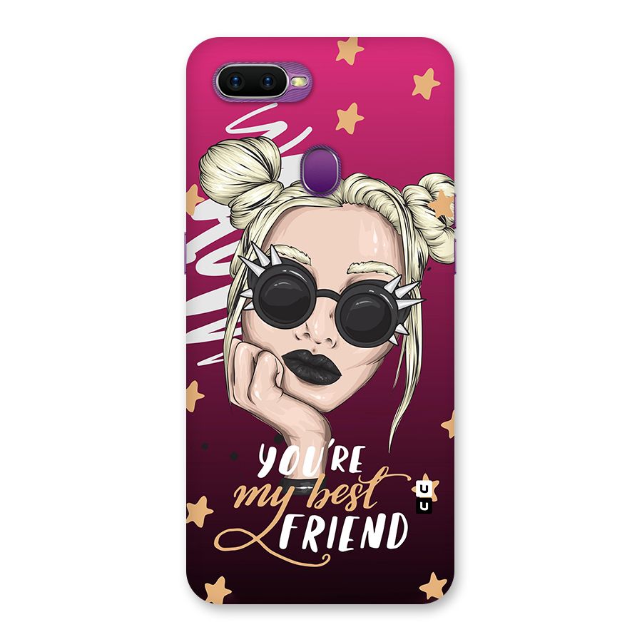 You My Best Friend Back Case for Oppo F9